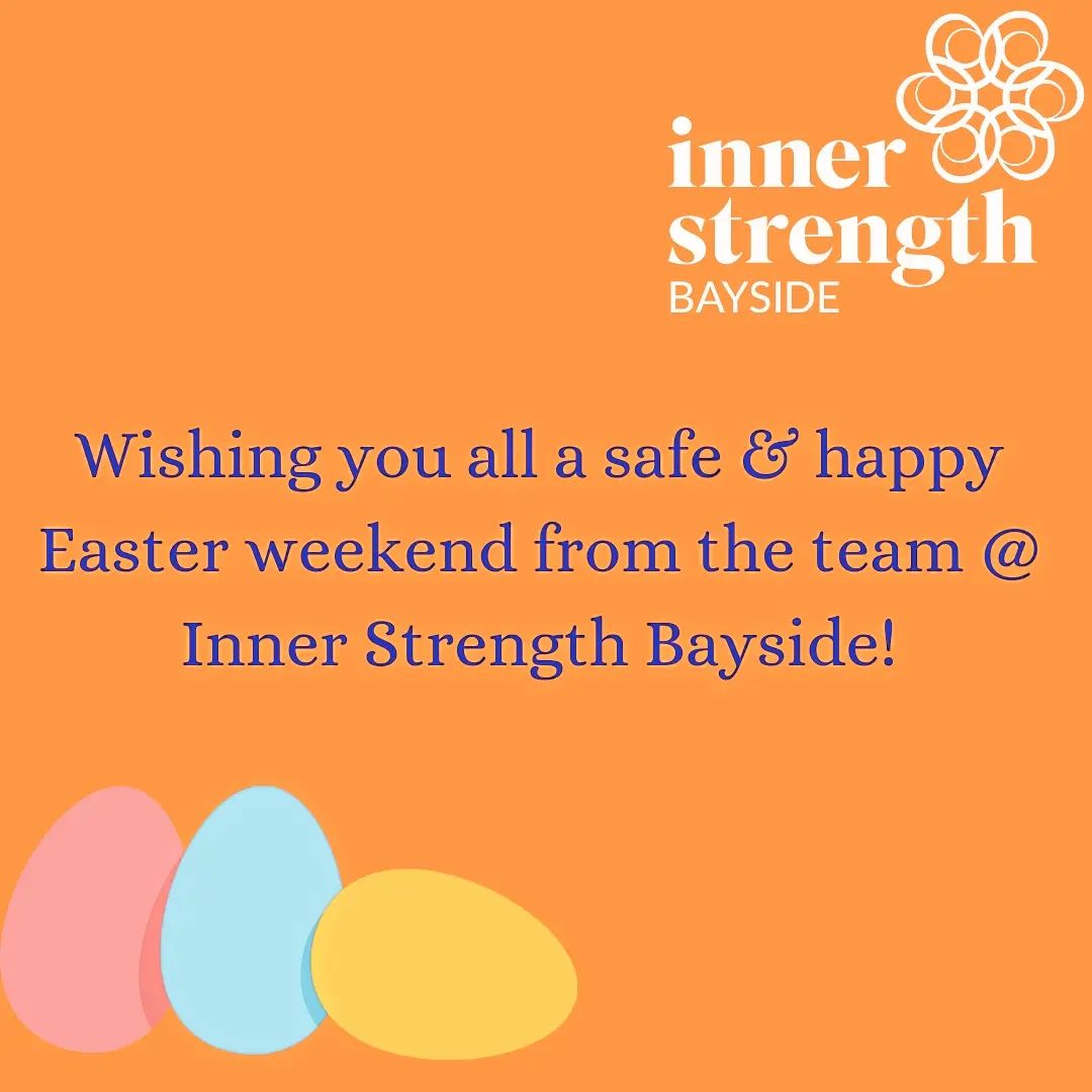 Wishing you all a safe & happy Easter weekend from the team @ Inner Strength Bayside.Just a reminder that we will be closed for the entirety of the Easter weekend and will be back open for business as usual on Tuesday 2nd April.