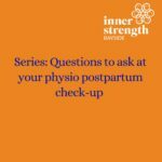 Continuing our series on questions to ask in your postpartum check-up! We get many women asking about what exercises they can safely return to after their bubs has come, and feel particularly confused with the arbitrary timeline of “return to exercise after 6 weeks”. Our team at Inner Stren...